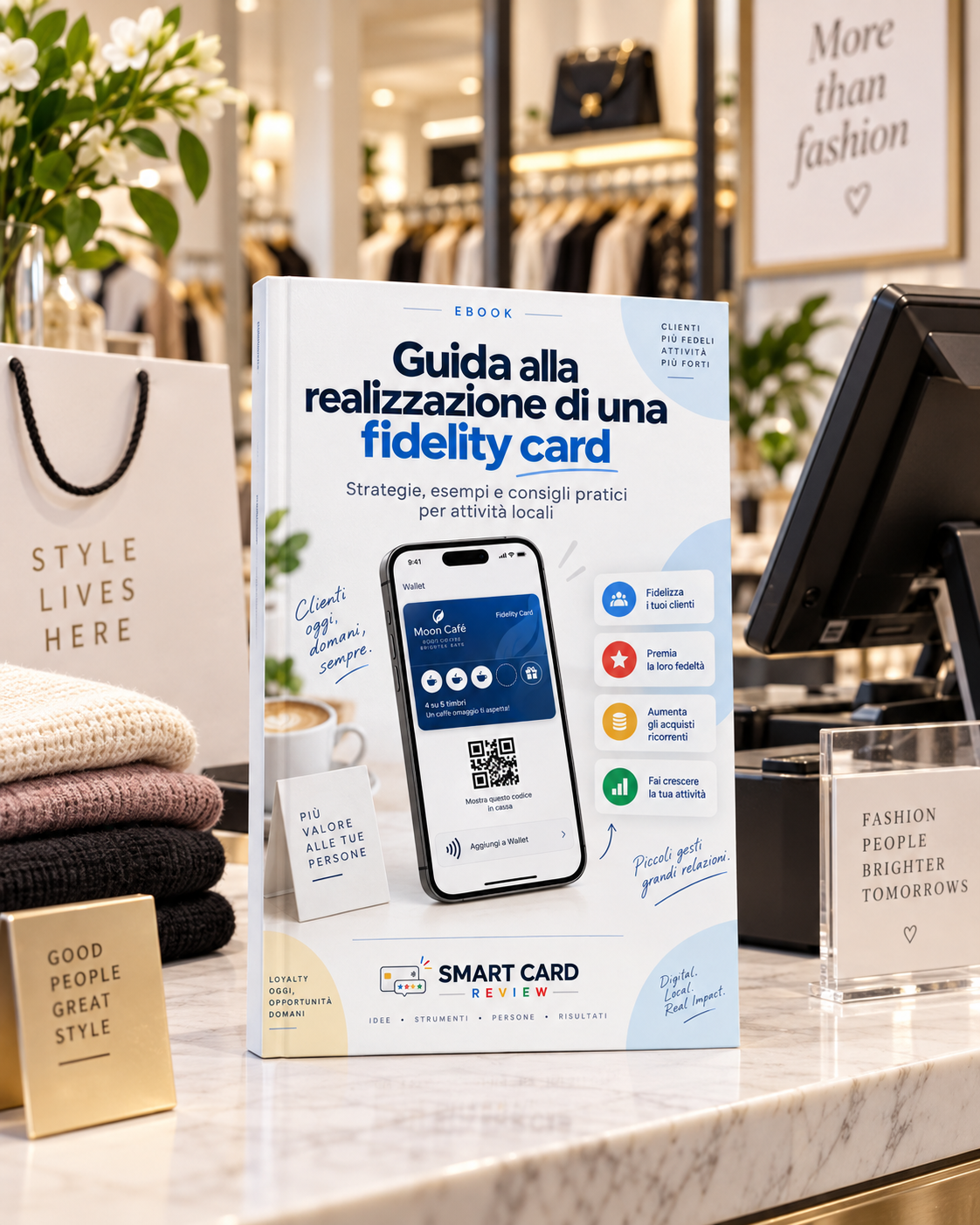 Guida alla realizzazione di una Fidelity Card efficace per attività locali